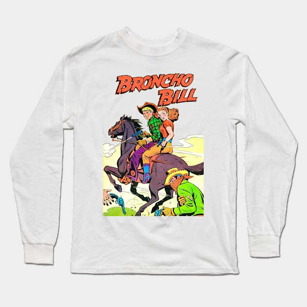 Western  Horse Cowboy Retro Broncho Bill Comic Long Sleeve T-Shirt by REVISTANGO